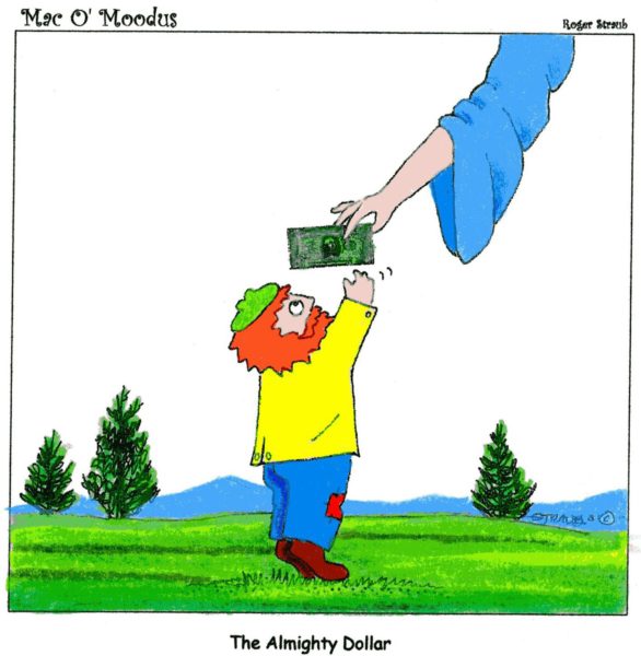 The Almighty Dollar