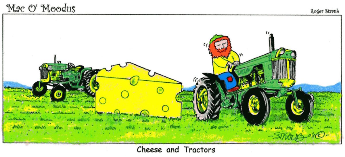 Cheese and Tractors